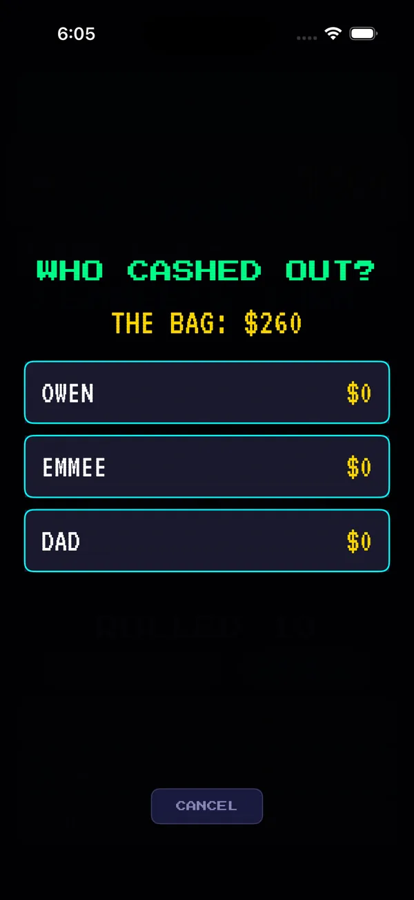 The Who Cashed Out screen listing each player with the bag at $260